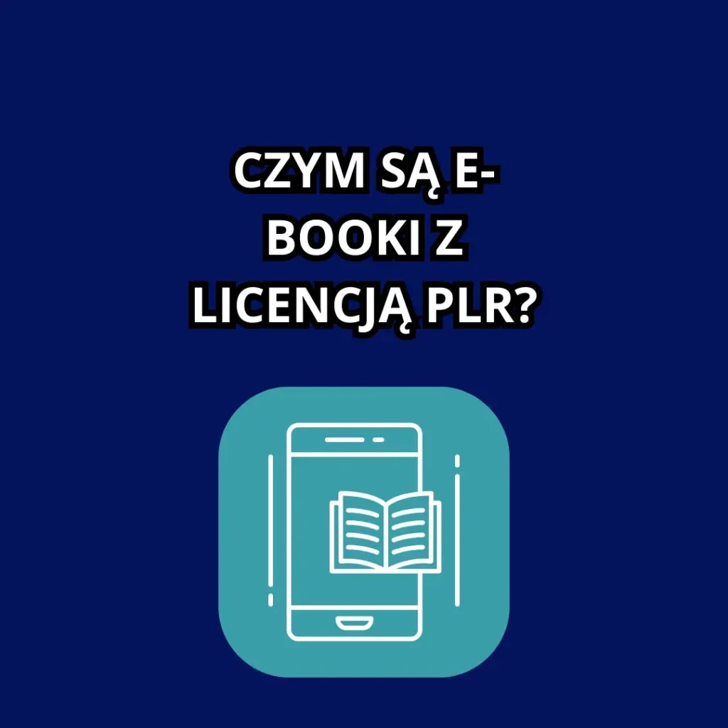 E-booki z prawami do odsprzedaży licencja  PLR